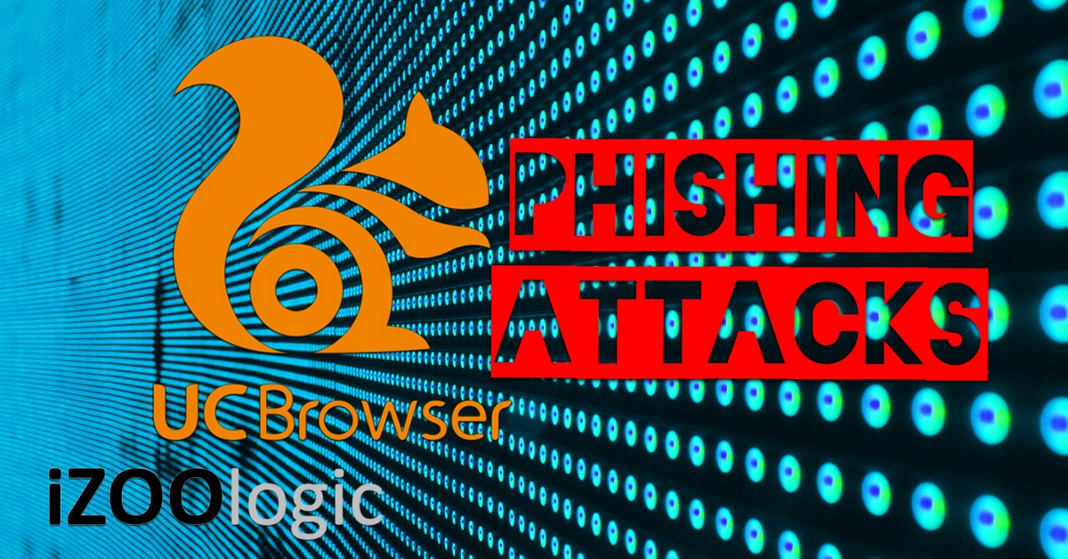 uc browser ucweb phishing phishingattacks