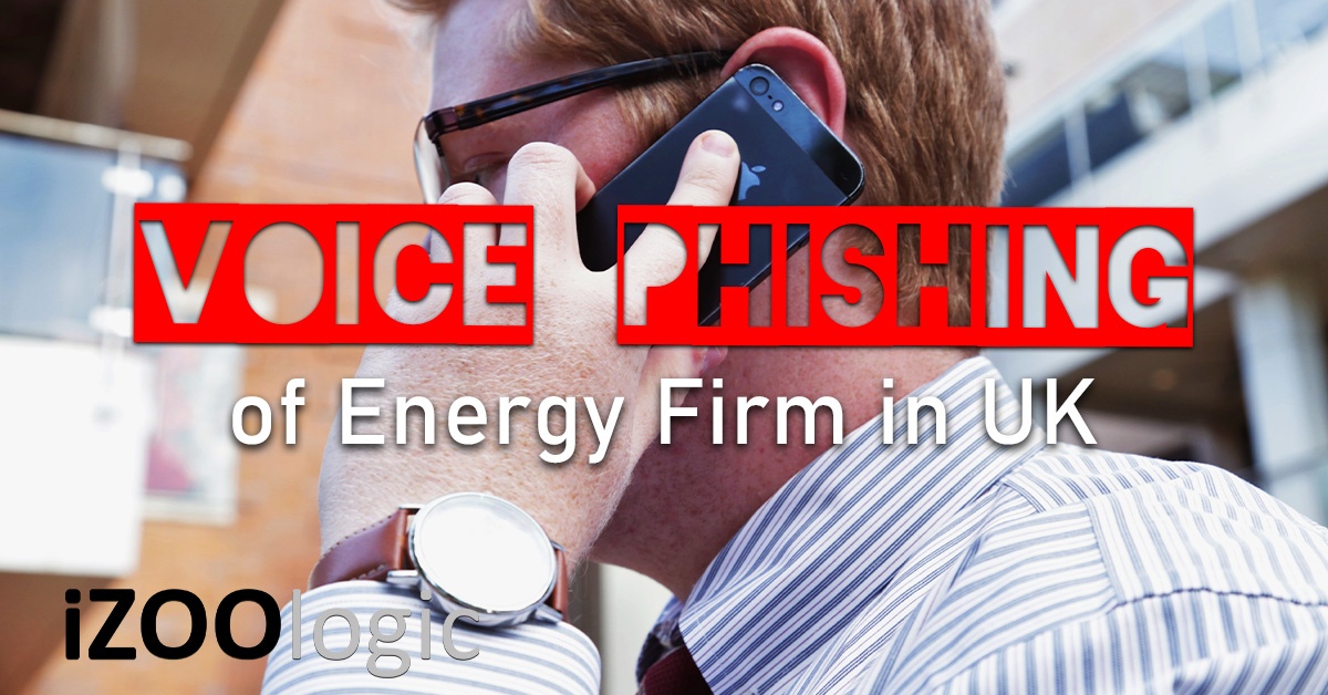uk energy firm vishing voice phishing ai