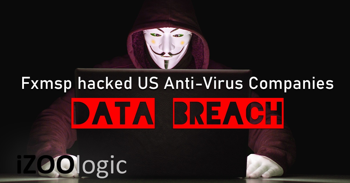 fxmsp data breach us antivirus companies compromised data