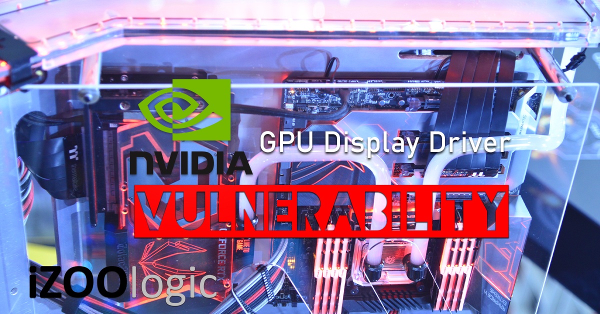 nvidia gpu display driver vulnerability hacking hack