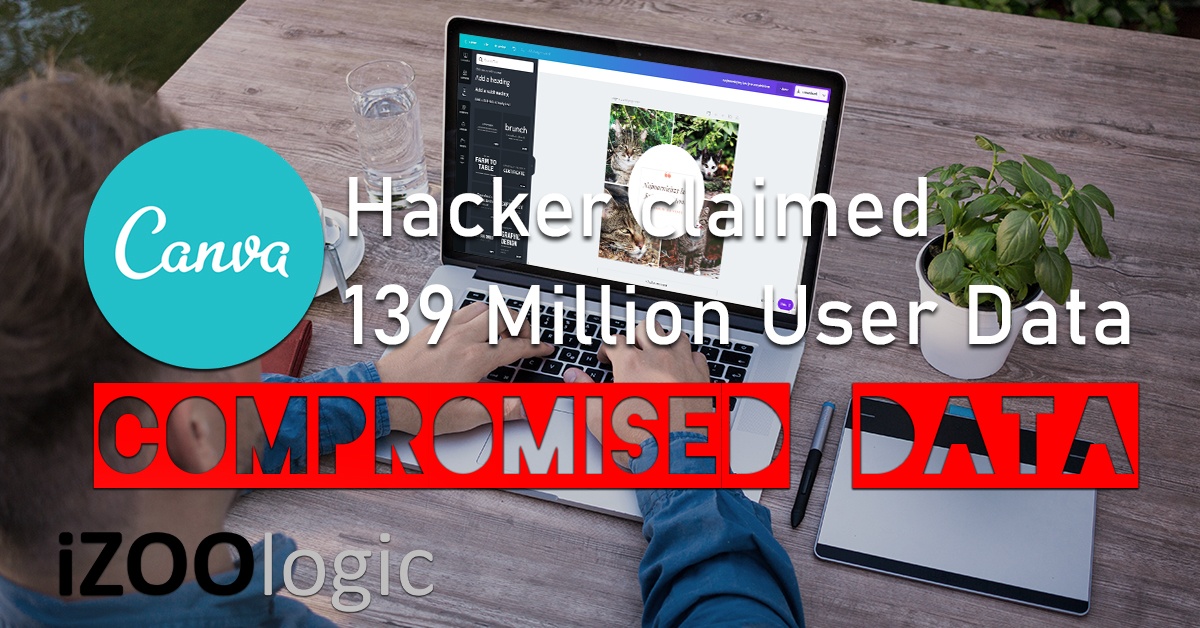 canva hacked hacker data breach compromised data