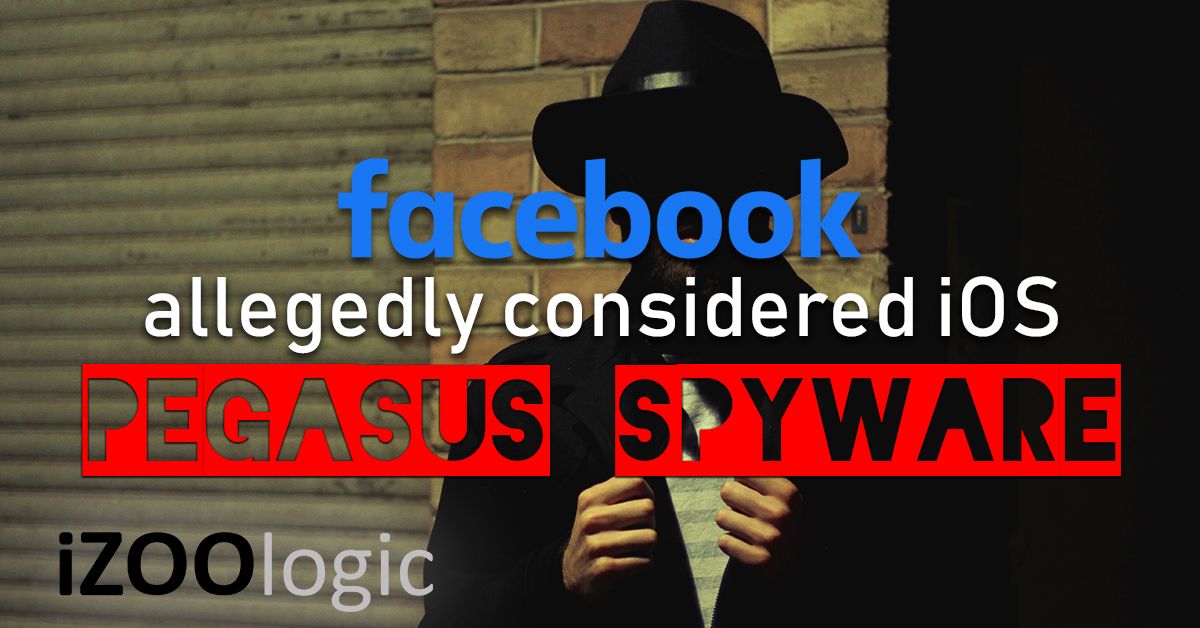 facebook pegasus spyware malware antimalware mobile apps social media