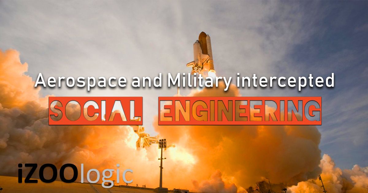 aerospace military hacking attack social engineering linkedin fraud prevention