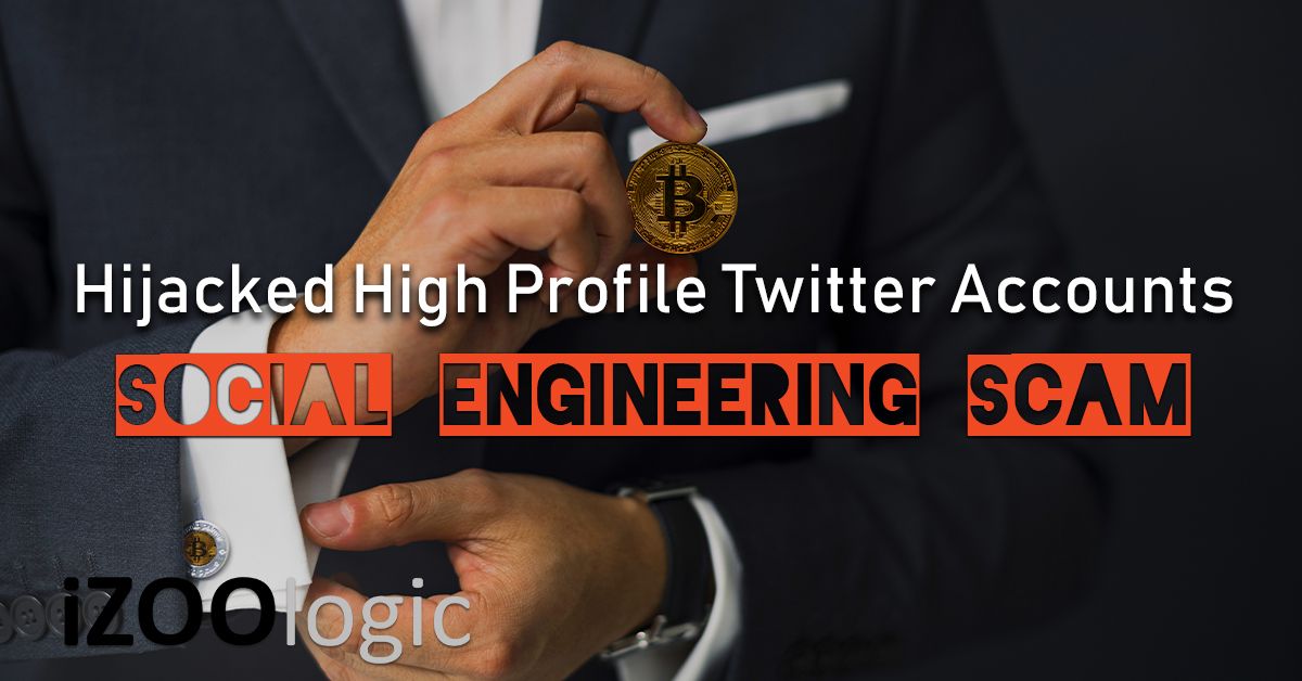twitter high profile account hijacked cryptocurrency scam social engineering
