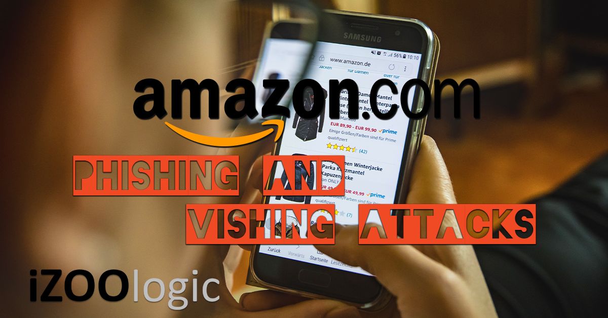 amazon phishing vishing attacks