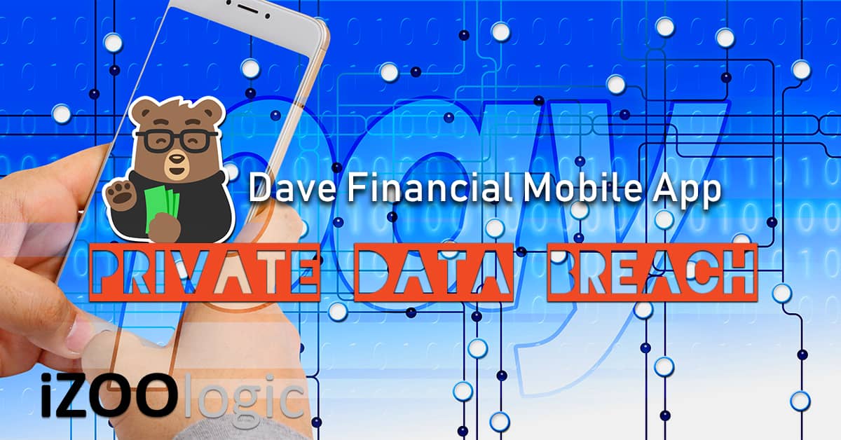 dave banking financial mobile app data breach