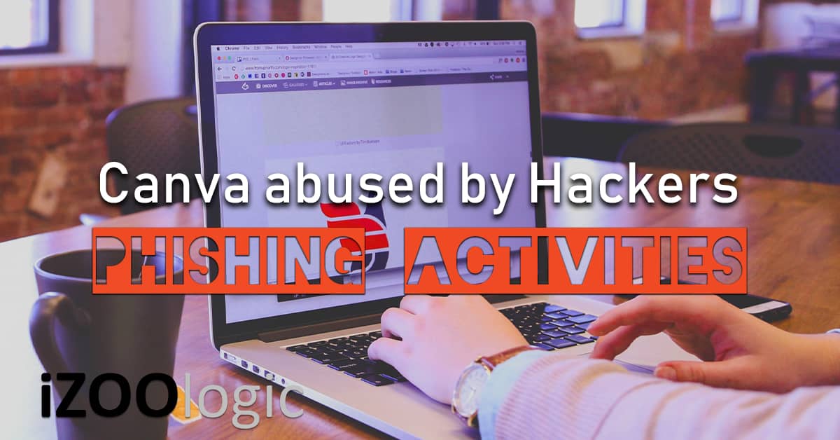 canva abused hosted phishing activities