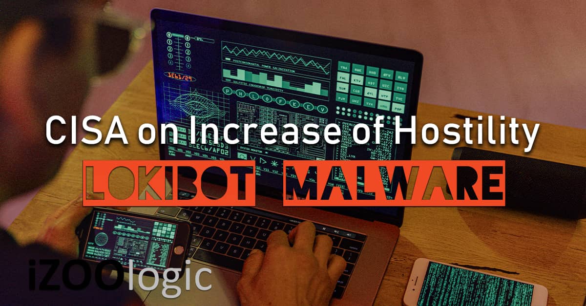 lokibot malware cisa advisory antimalware solutions
