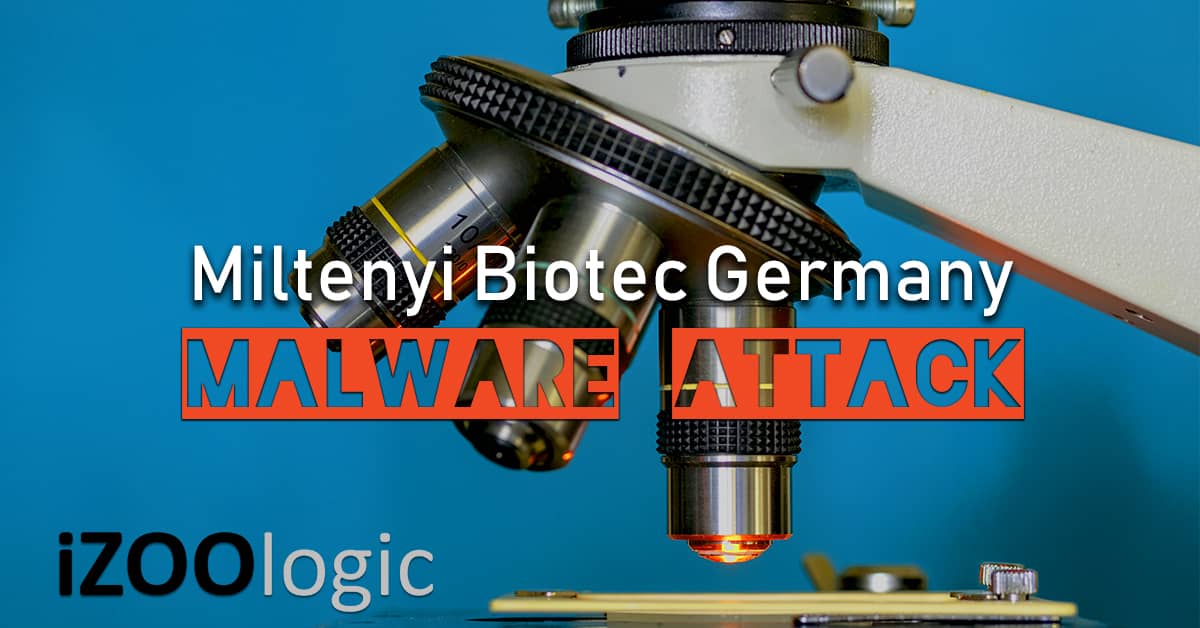 germany Miltenyi Biotec malware attack ransomware