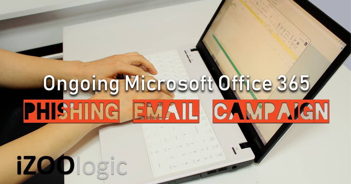 microsoft office 365 phishing email campaign