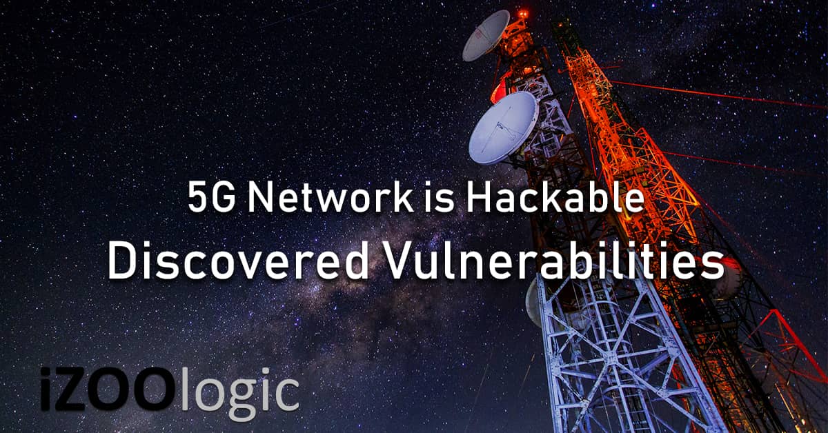 5G Network discovered vulnerability DOS MITM User Location Data Leak