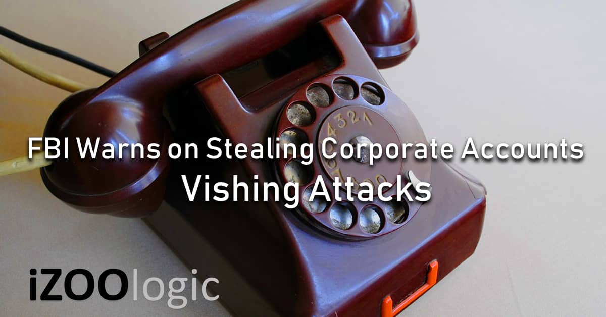 FBI warning vishing attacks SIM swap