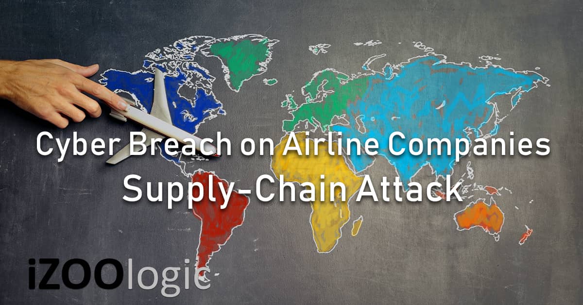 supply chain attack SITA PSS airline data breach cyber-attack