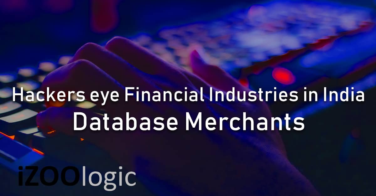 dark web forum India Financial Industry Database Merchant
