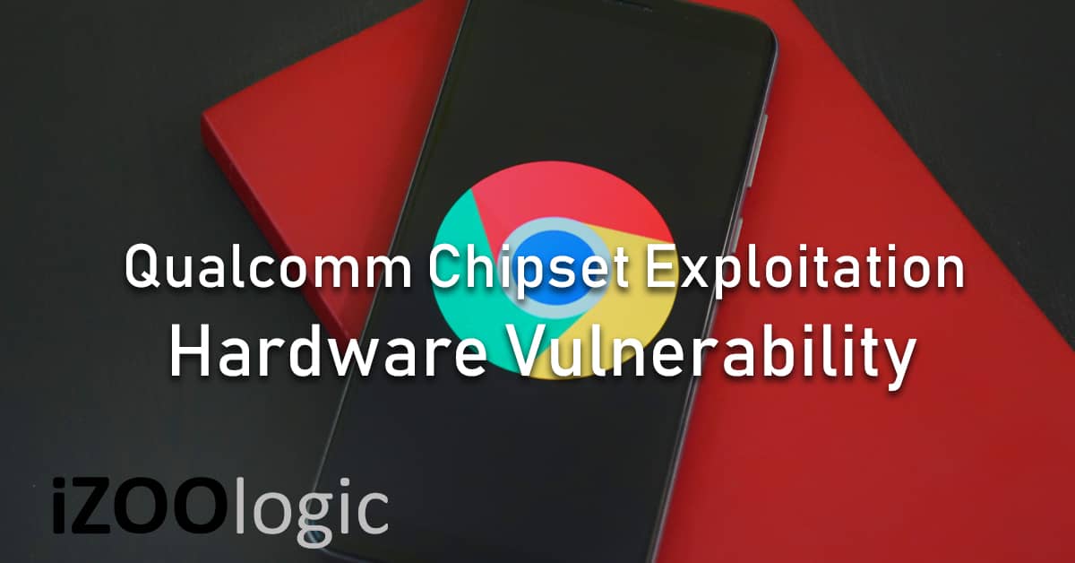 android mobile phone qualcomm chipset zero day vulnerability flaw