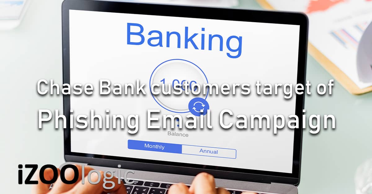 chase bank customer phishing email campaign social engineering