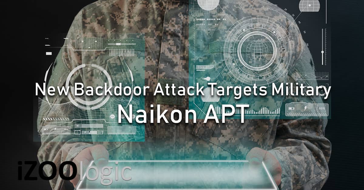 naikon APT backdoor cyberattack military cyberespionage