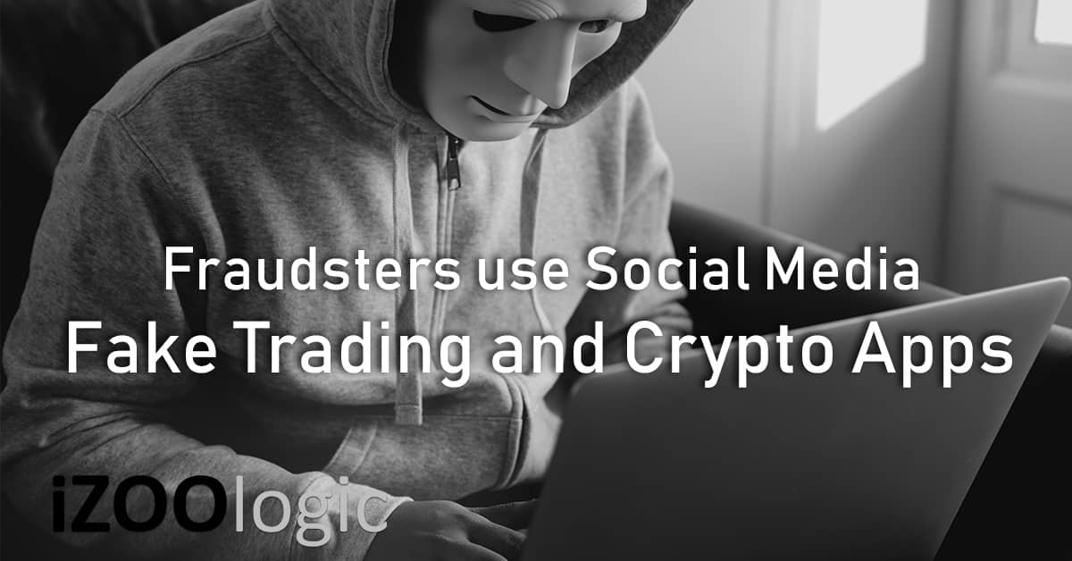 fraudsters scammers social media fake trading crypocurrency mobile apps