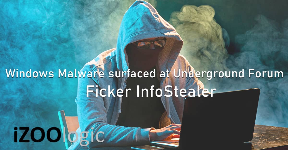 Russian Underground Forum Ficker Malware InfoStealer