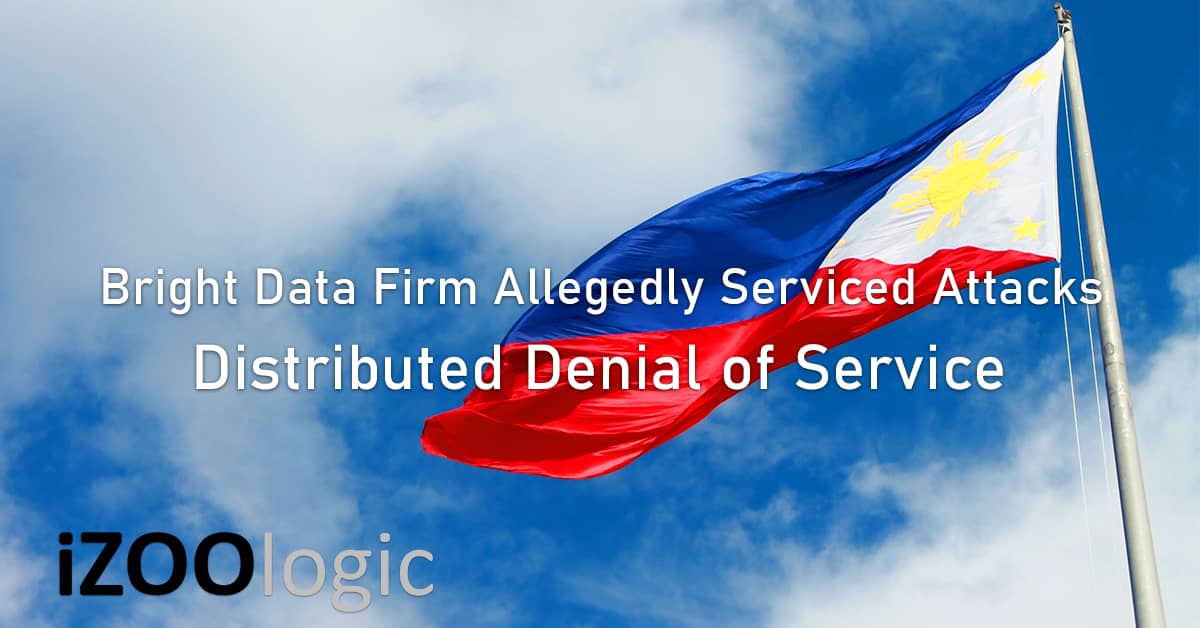 Bright Data philippine government DDOS cyber attack