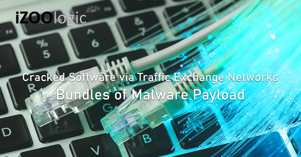 Malware Payload cracked software Traffic Exchange Networks