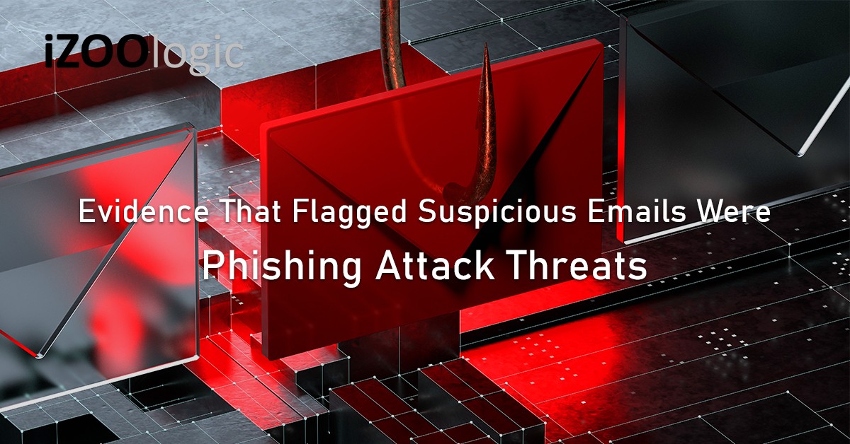Evidence suspicious emails phishing attack threats vishing SMiShing