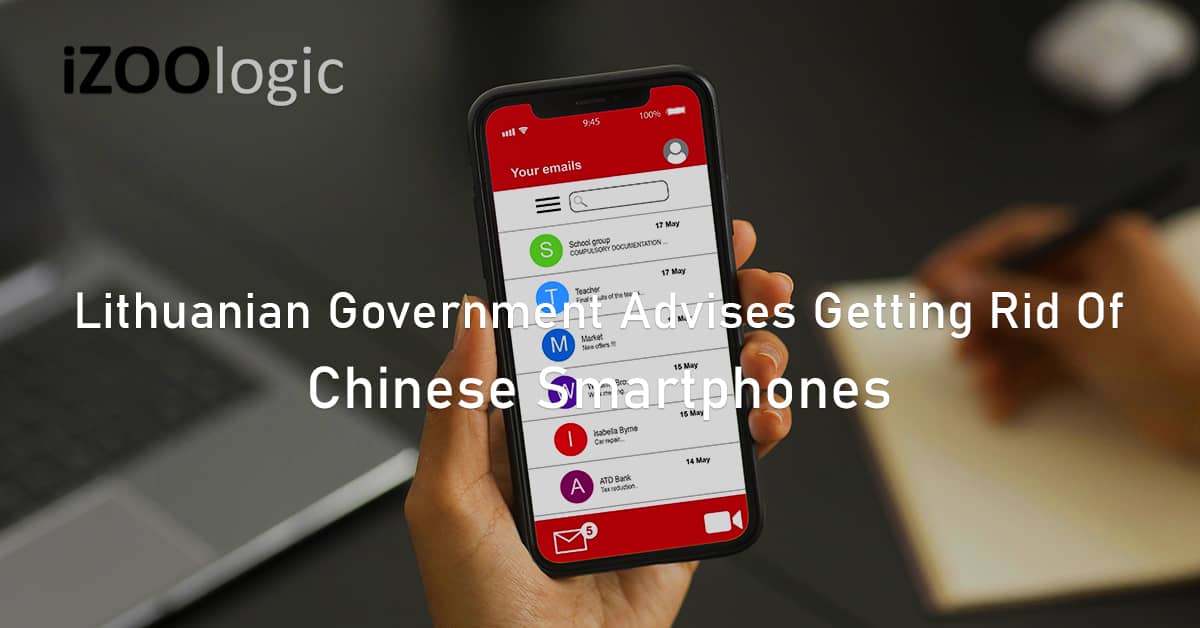 Lithuanian government get rid Chinese smart phones Xiaomi Huawei