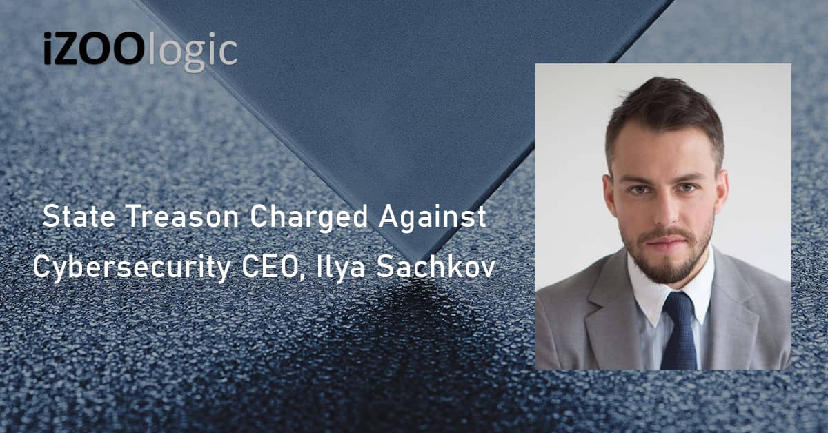 State treason charged cyber security Group-IB CEO Ilya Sachkov
