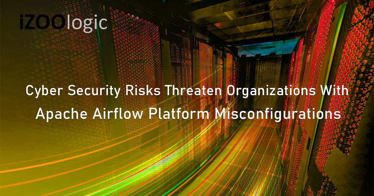 Cyber security risks server misconfigurations Apache Airflow Platforms