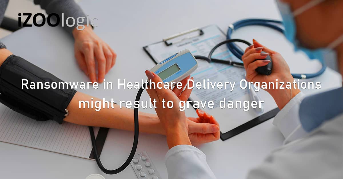 Ransomware Healthcare Delivery Organizations cyberattacks