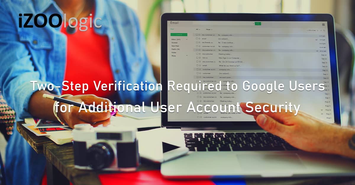 Two step verification Google users user account security