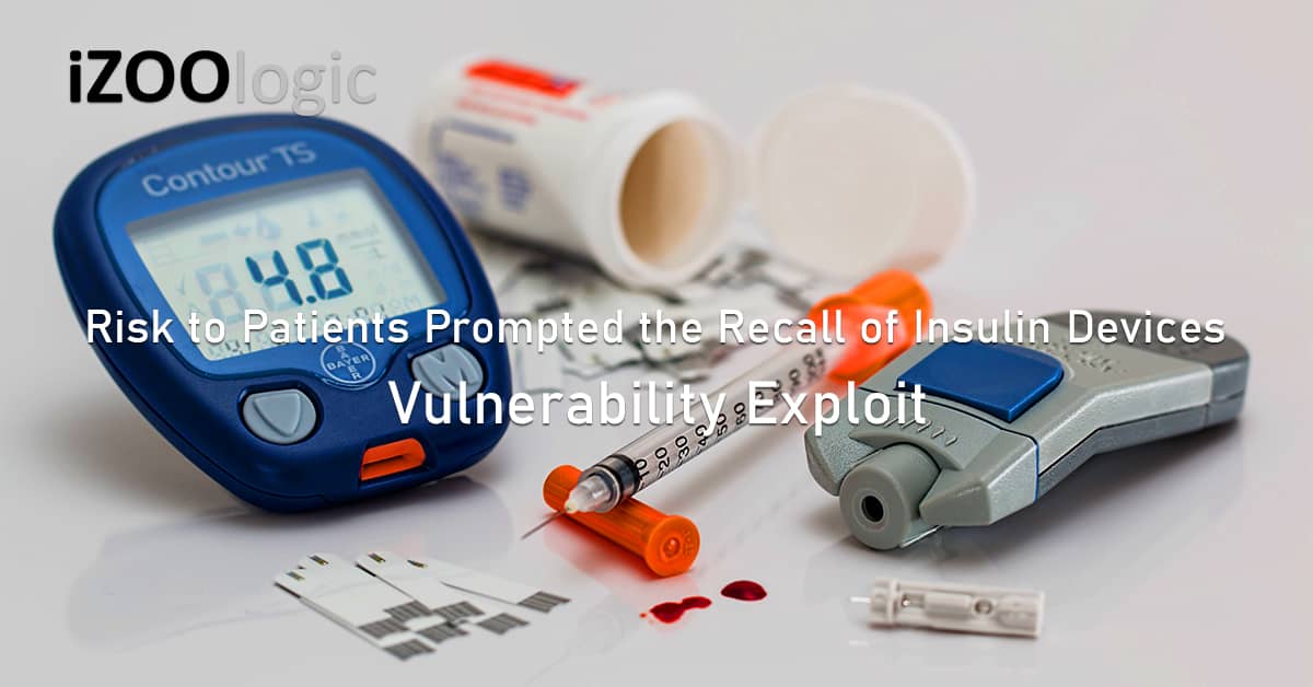 Serious risk patients recall Medtronic Insulin Pump devices FDA vulnerability exploit