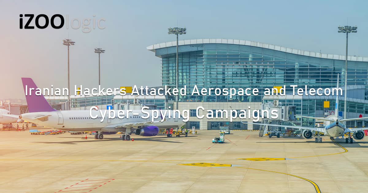Aerospace Telecommunication firms cyberattack Iranian Hackers Dropbox