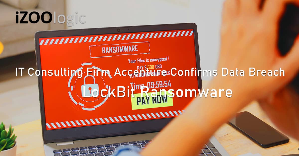 IT consulting Accenture data breach LockBit Ransomware