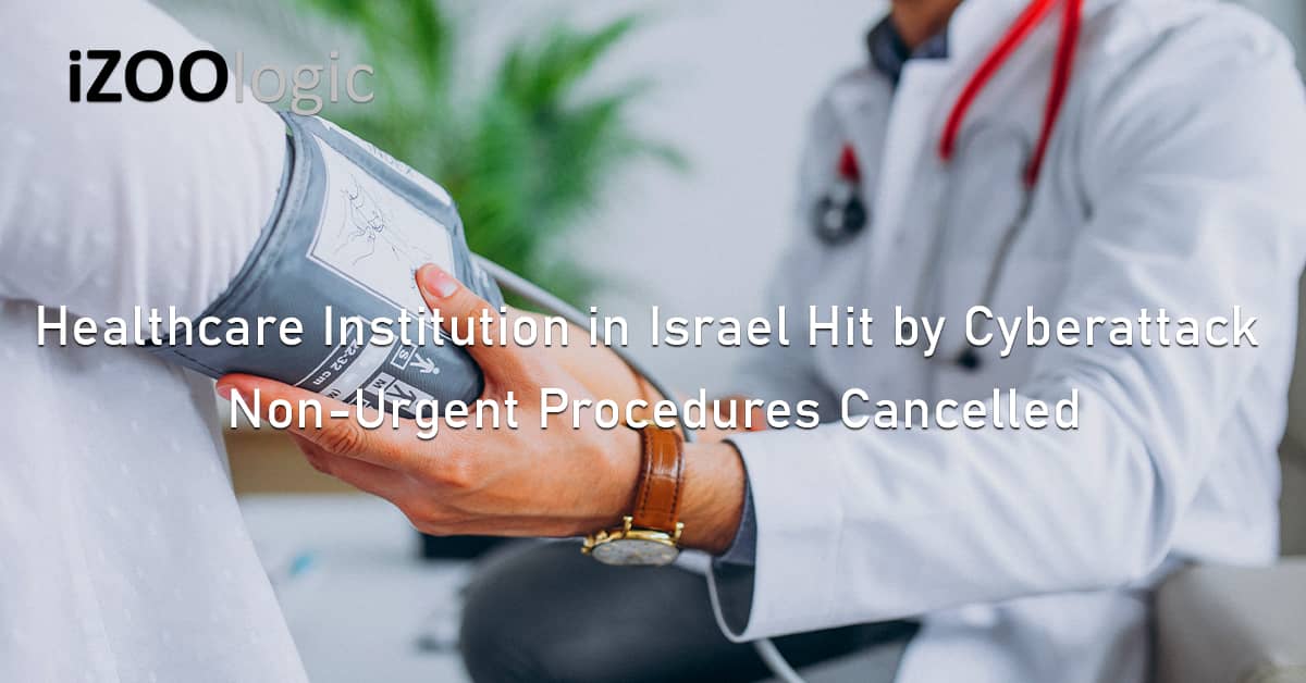 healthcare institution Israel cyberattack Hillel Yaffe Medical Center