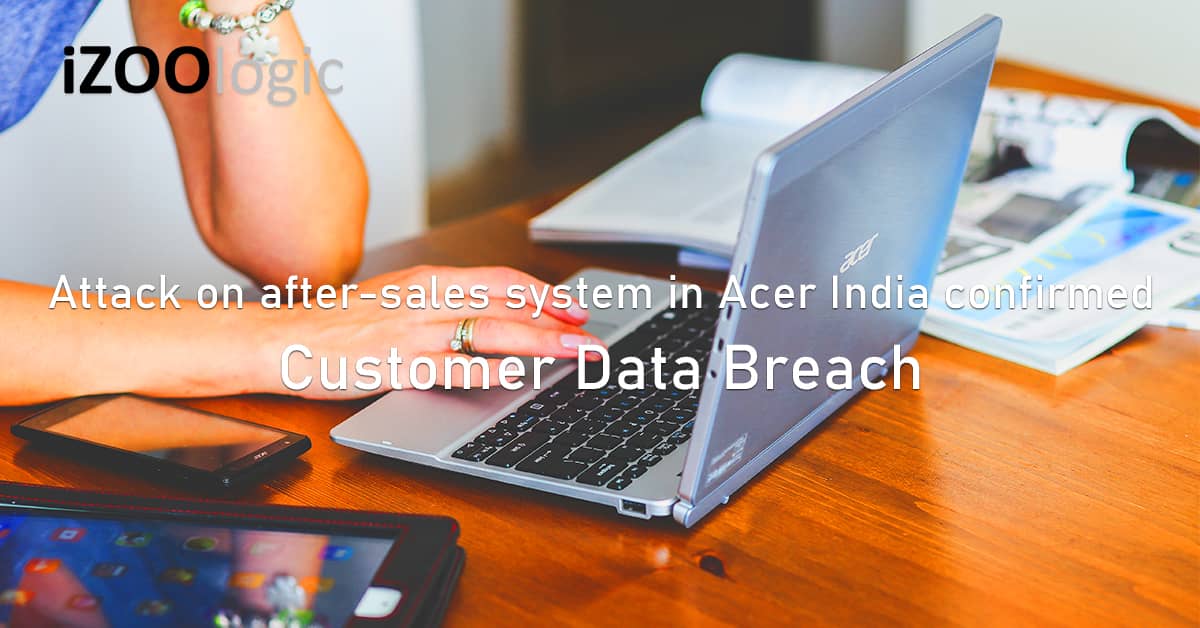cyberattack after sales Acer India Tech company Taiwan hardware data breach