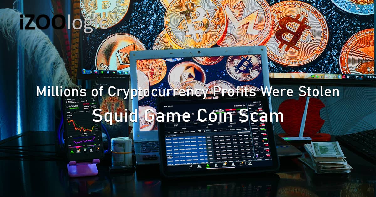 Profits Stolen Squid Game Cryptocurrency Scam Investment Fraud Scheme Trading