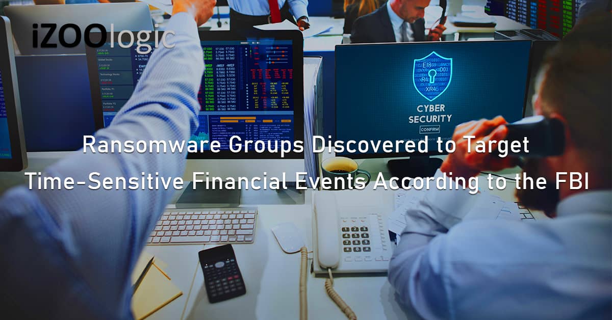 Ransomware Groups Financial Events FBI NASDAQ Stock Exchange