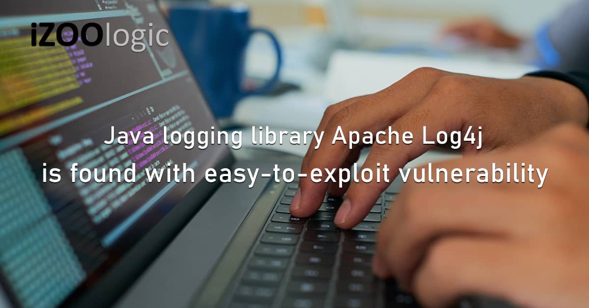 Java Logging Library Apache Log4j Vulnerability Exploit Bug
