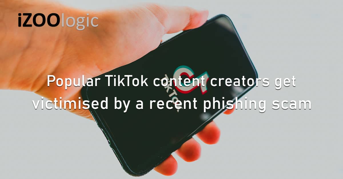 TikTok Content Creators Phishing Scam Online Fraud Social Media