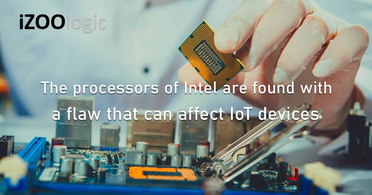 Intel Processors Security Flaw Vulnerability IoT devices
