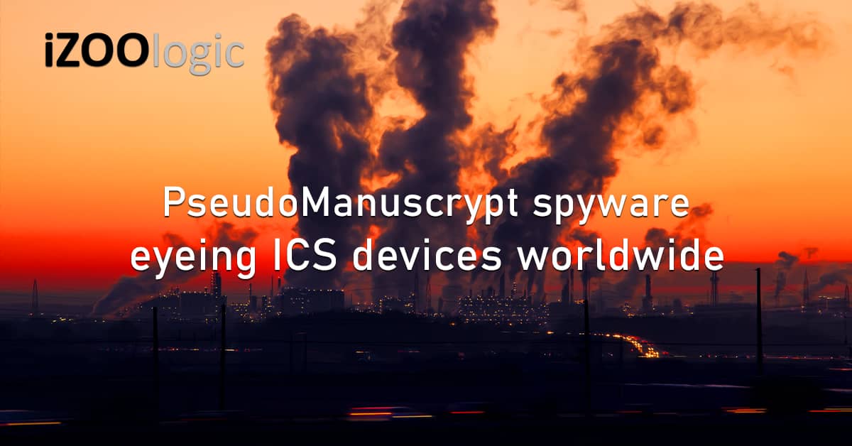 PseudoManuscrypt Spyware Malware ICS Devices Lazarus Manuscrypt Pirated Software