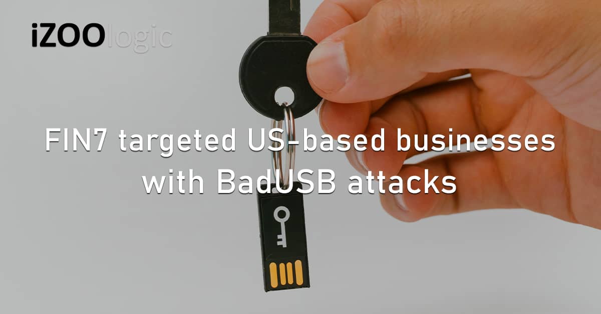 FIN7 US-Based Businesses BadUSB Attacks Cyber Attack Campaign
