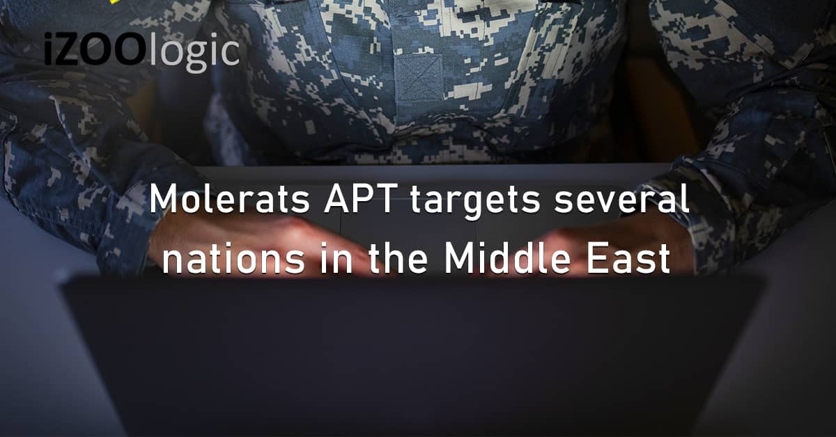 Molerats APT Middle East Cyberespionage Cyberattack Campaign Backdoor