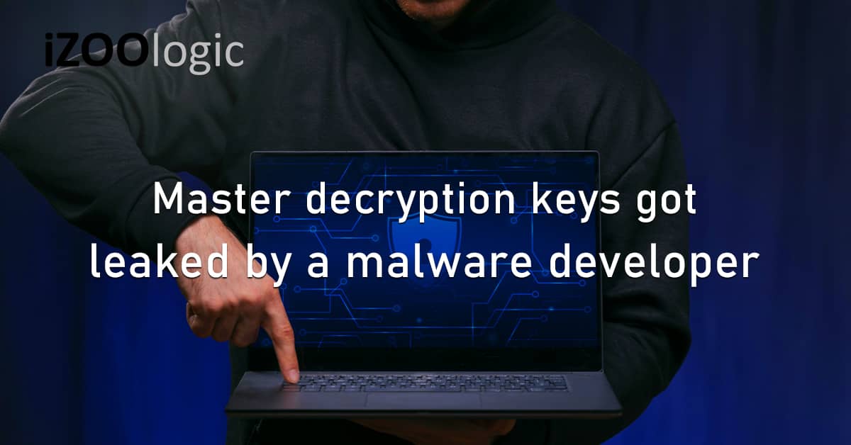 Master Decryption Keys Data Leak Malware Developer