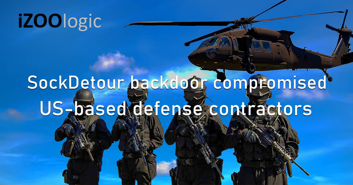 SockDetour Backdoor Malware US Defense Contractors APT Tilted Temple