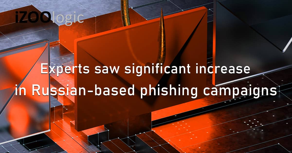 Experts Significant Increase Russian Hackers Phishing Campaigns Cybersecurity