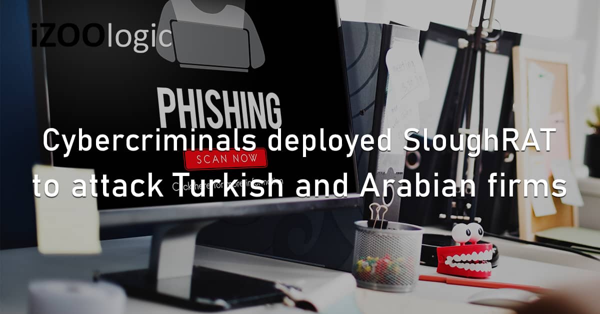 Cybercriminals SloughRAT Cyberattack Turkey Arabia Phishing MuddyWater Threat Group Ransomware