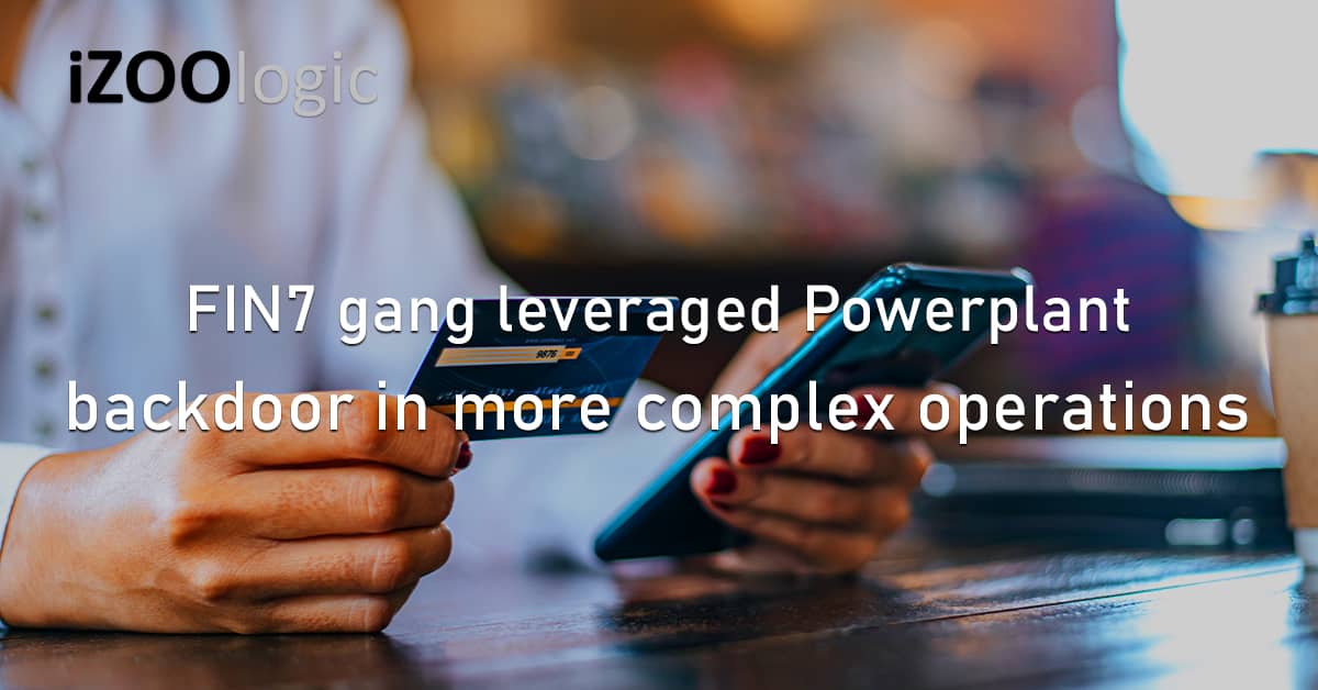 FIN7 Hacker Gang Powerplant Backdoor Malware Carbanak BEC POS Intrusion SQLRat