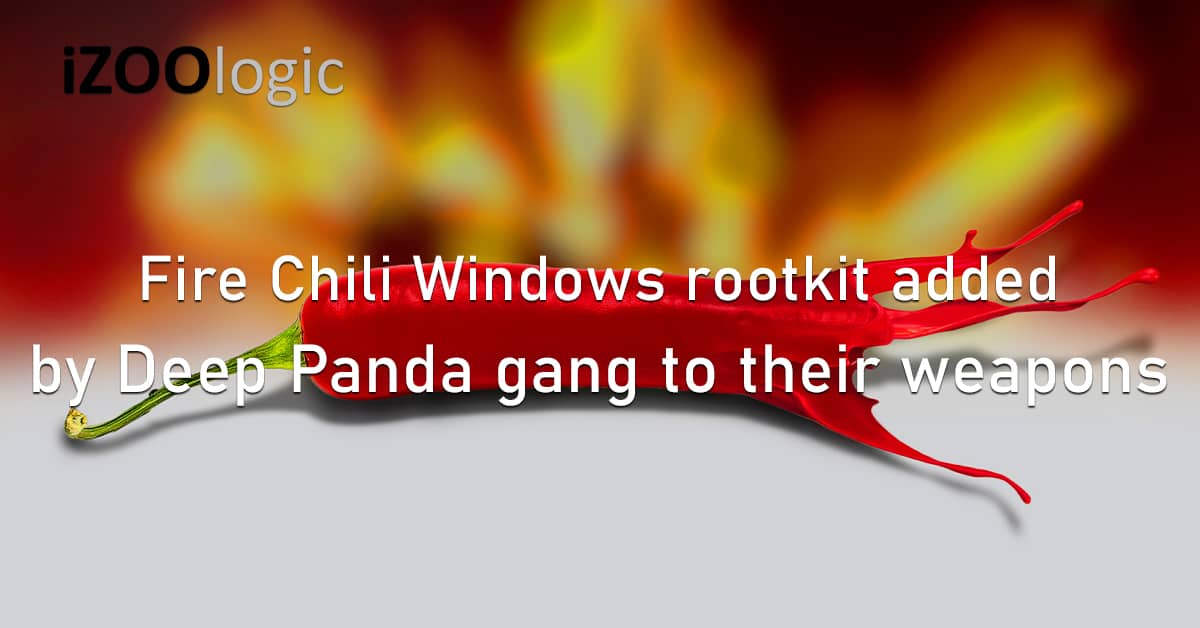 Fire Chili Windows Rootkit Deep Panda Hacker Gang Log4Shell Vulnerability